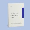 Ebook Luyện tập thói quen viết